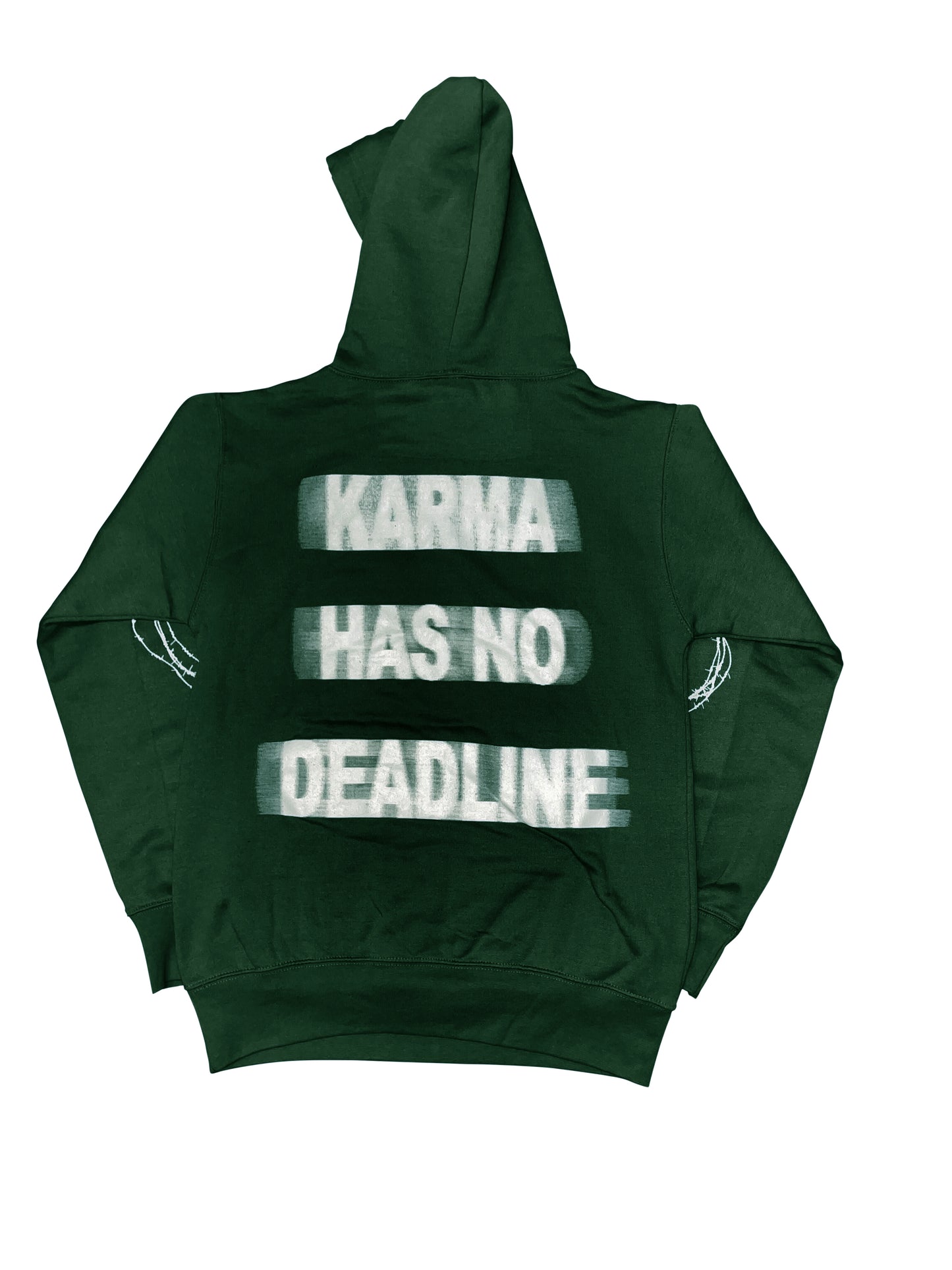Hunter Green Karma has no deadline hoodie